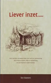 Omslag van Liever inzet