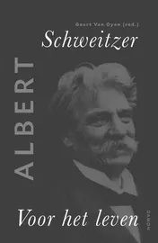 Omslag van Albert Schweitzer, Voor het leven