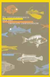 Omslag van De veelvormigheid van het vroegste christendom