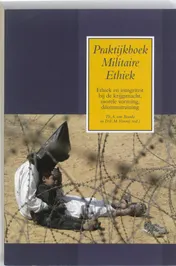 Omslag van Praktijkboek Militaire Ethiek