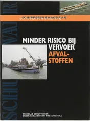 Omslag van Minder risico bij vervoer afvalstoffen