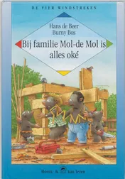 Omslag van Bij familie Mol-de Mol is alles oke