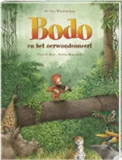 Omslag van Bodo en het oerwoudconcert