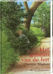 Omslag van Het geheim van de hut