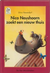 Omslag van Nico Neushoorn zoekt een nieuw thuis