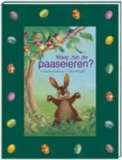 Omslag van Waar zijn de paaseieren?