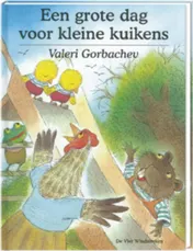 Omslag van Een grote dag voor kleine kuikens