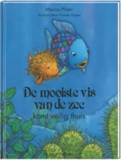 Omslag van De mooiste vis van de zee komt veilig thuis