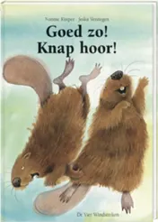 Omslag van Goed zo! Knap hoor!
