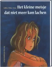 Omslag van Het kleine meisje dat niet meer kon lachen