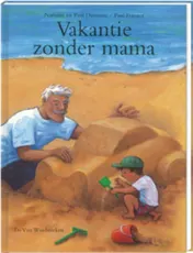 Omslag van Vakantie zonder mama