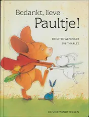 Omslag van Bedankt, lieve Paultje!