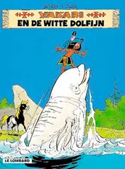 Omslag van Yakari en de witte dolfijn