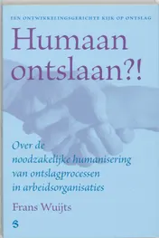 Omslag van Humaan ontslaan?!
