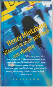 Omslag van Waarom ik zo de pest heb aan vliegen
