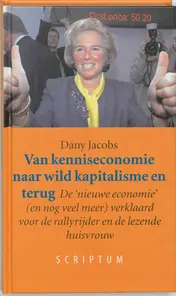 Omslag van Van kenniseconomie naar wild kapitalisme en terug