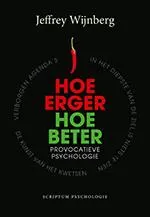 Omslag van Hoe erger, hoe beter
