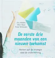 Omslag van De eerste drie maanden van een nieuwe toekomst