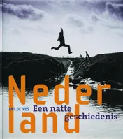 Omslag van Nederland, een natte geschiedenis