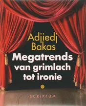 Omslag van Megatrends van grimlach tot ironie