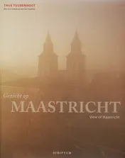 Omslag van Gezicht op Maastricht