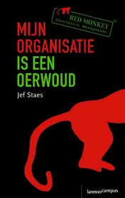 Omslag van Mijn organisatie is een oerwoud