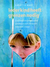 Omslag van Ieder kind heeft grenzen nodig