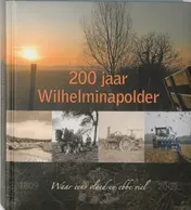 Omslag van 200 jaar Wilhelminapolder