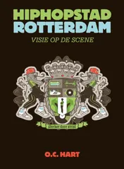 Omslag van Hiphopstad Rotterdam