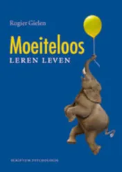 Omslag van Moeiteloos leren leven