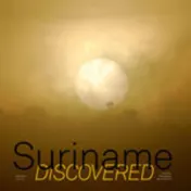 Omslag van Suriname Discovered