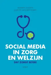 Omslag van Social media in zorg en welzijn