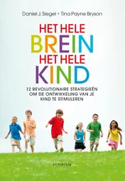 Omslag van Het hele brein, het hele kind