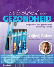 Omslag van De toekomst van Gezondheid