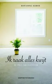 Omslag van Ik raak alles kwijt
