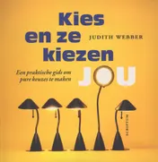 Omslag van Kies en ze kiezen jou