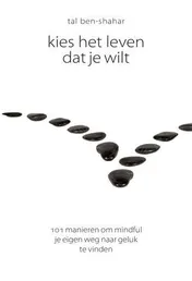 Omslag van Kies het leven dat je wilt