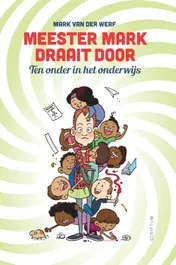 Omslag van Meester Mark draait door