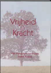 Omslag van Vrijheid en Kracht