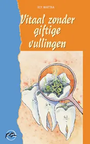 Omslag van Vitaal zonder giftige vullingen