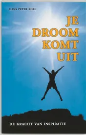 Omslag van Je droom komt uit