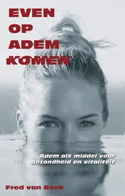 Omslag van Even op adem komen