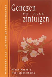 Omslag van Genezen met alle zintuigen