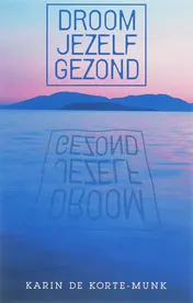 Omslag van Droom jezelf gezond