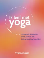 Omslag van Ik leef met yoga
