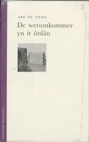 Omslag van De weromkommer yn it unlan