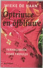 Omslag van Optriuwe en ôfbliuwe