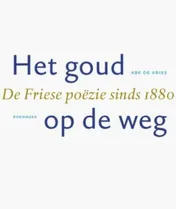 Omslag van Het goud op de weg
