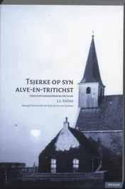 Omslag van Tsjerke op syn alve-en-tritichst