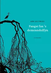 Omslag van Fangst fan 'e demoandolfyn